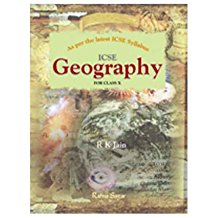 Ratna Sagar ICSE GEOGRAPHY FOR Class X (REVISED & UPDATED)